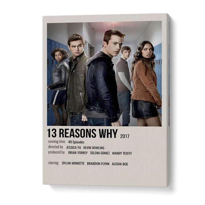 Explore the intense world of "13 REASONS WHY (2017) , MOVIE POSTERS" with our exclusive gallery wrap collection.