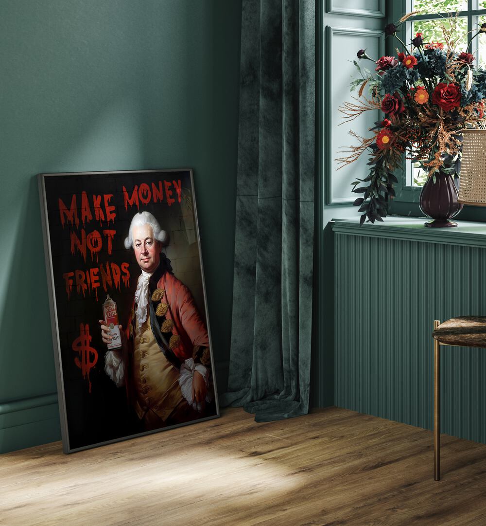 Bold altered art print "MAKE MONEY NOT FRIENDS" by Dikhotomy inspires ambition and transforms your space beautifully.