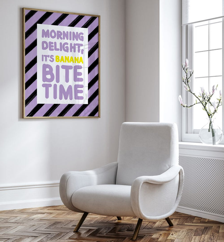 Brighten your mornings with the MORNING DELIGHT ITS BANANA BITE TIME, QUOTES poster by Elena Ristova.