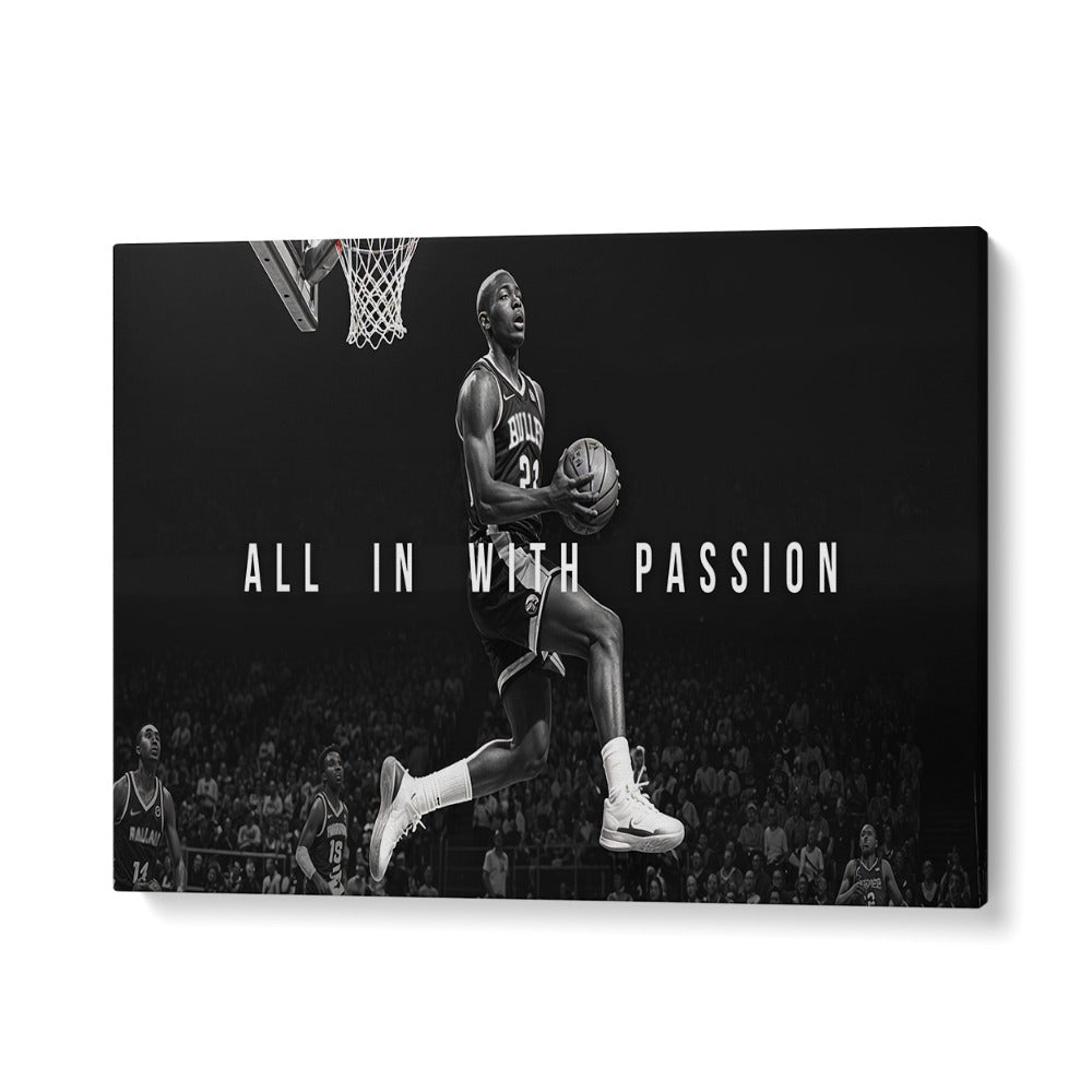 "ALL IN WITH PASSION, QUOTES typography poster showcasing inspiration and motivation for any space."