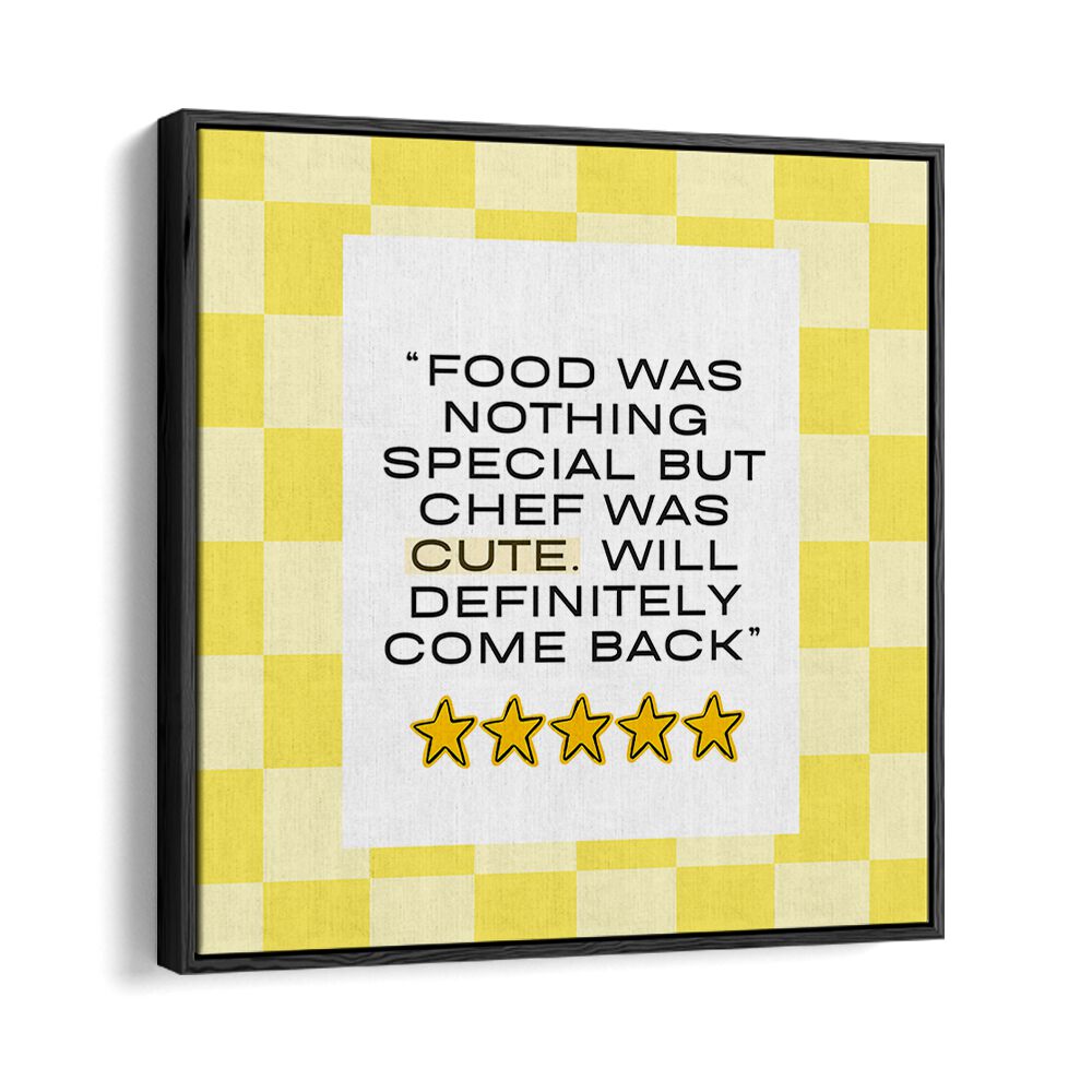 Brighten your kitchen with CUTE CHEF-YELLOW, QUOTES poster featuring charming chef-themed typography and inspiration.