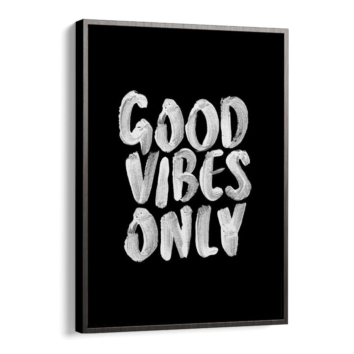 Elevate your space with GOOD VIBES ONLY III, QUOTES poster by Brett Wilson for daily positivity and inspiration.