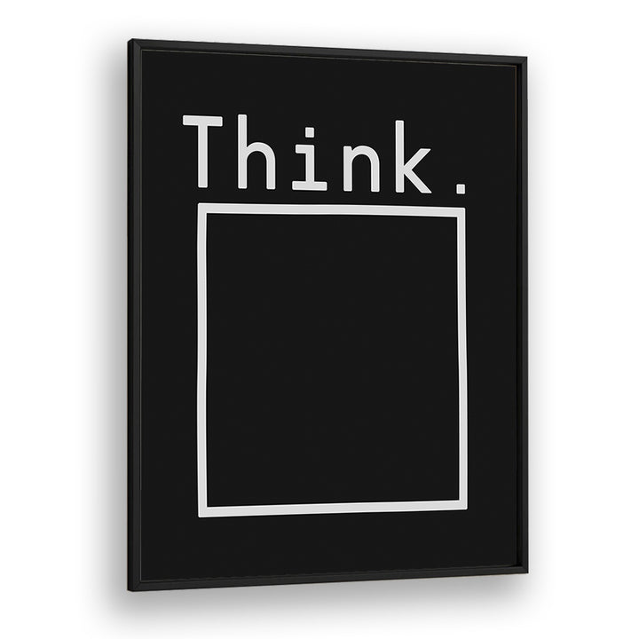 Transform your space with the OUTSIDE THE BOX, QUOTES typography poster, inspiring creativity and innovation.