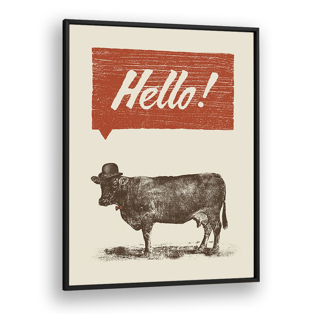 Charming HELLO, QUOTES poster featuring a cow, perfect for adding character to any space. Celebrate unique decor!