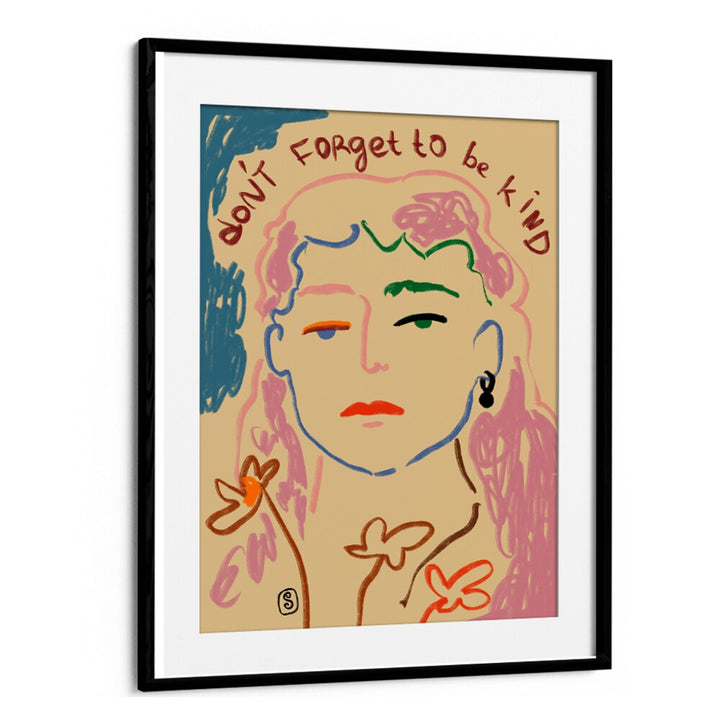Brighten your space with vibrant art prints that say, "DO NOT FORGET TO BE KIND, VIBRANT" for a joyful atmosphere.