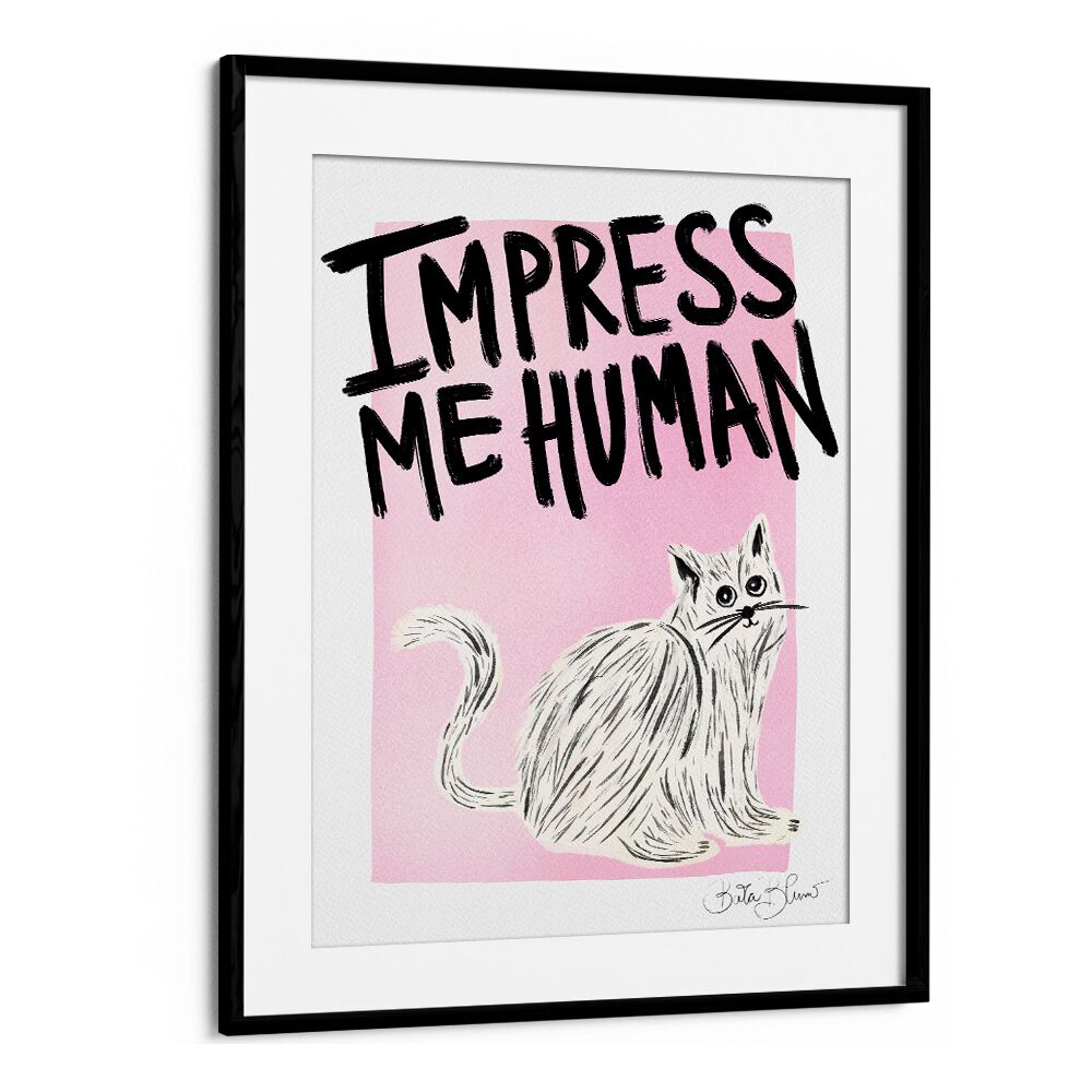 Colorful cat art print featuring "IMPRESS ME HUMAN, VIBRANT" text, perfect for lively home décor.
