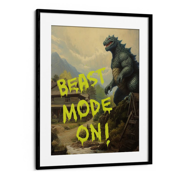 Transform your space with BEAST MODE ON, QUOTES typography art by Dikhotomy, inspiring strength and motivation.