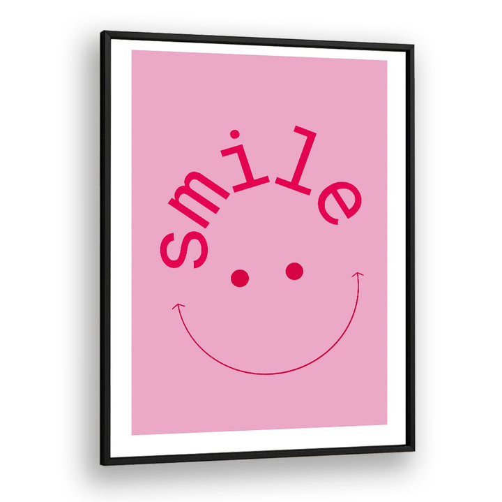 Brighten your space with our SMILE, QUOTES & TYPOGRAPHY POSTERS, perfect for daily inspiration and positivity.