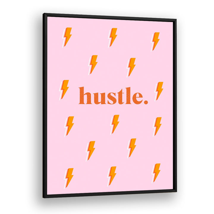 Bright pink HUSTLE, FASHION POSTERS with lightning bolts, perfect for inspiring home or office decor.