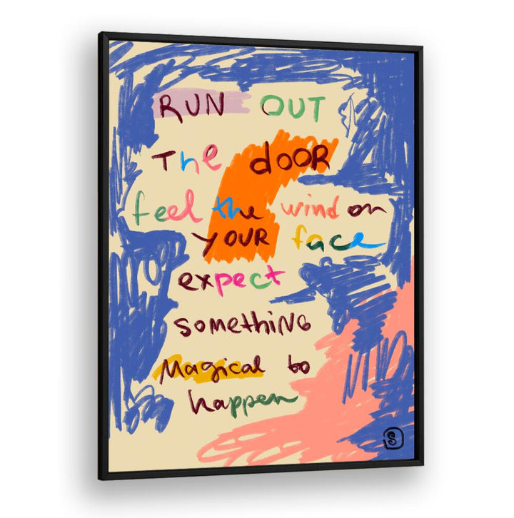 Colorful poster featuring a MAGICAL DAY MESSAGE, QUOTES to inspire positivity and creativity in your space.