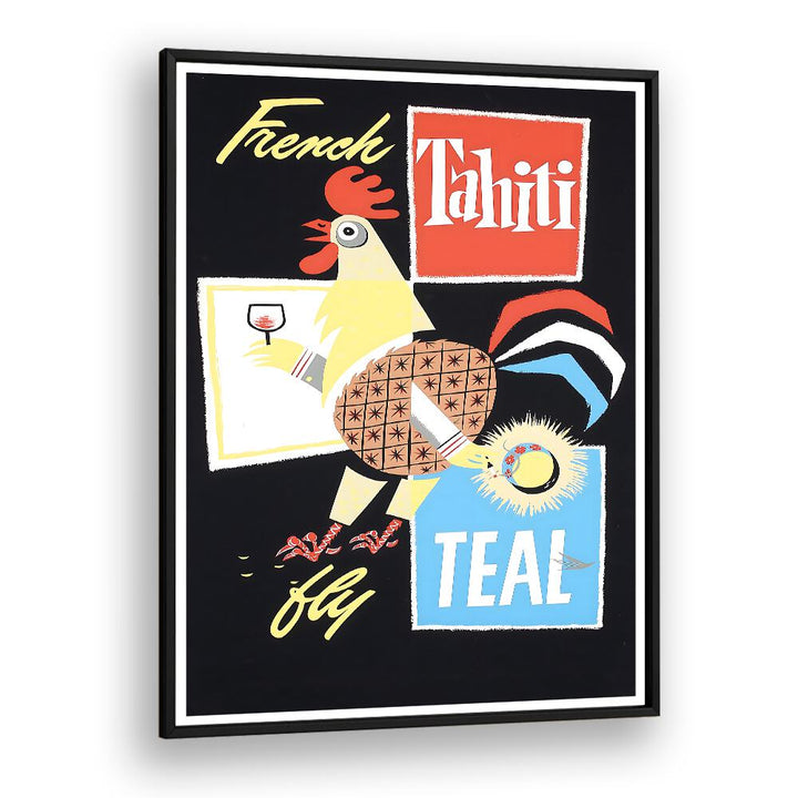 Colorful TAHITI IX, VINTAGE TRAVEL POSTERS featuring a lively rooster, perfect for adventurous wall decor.