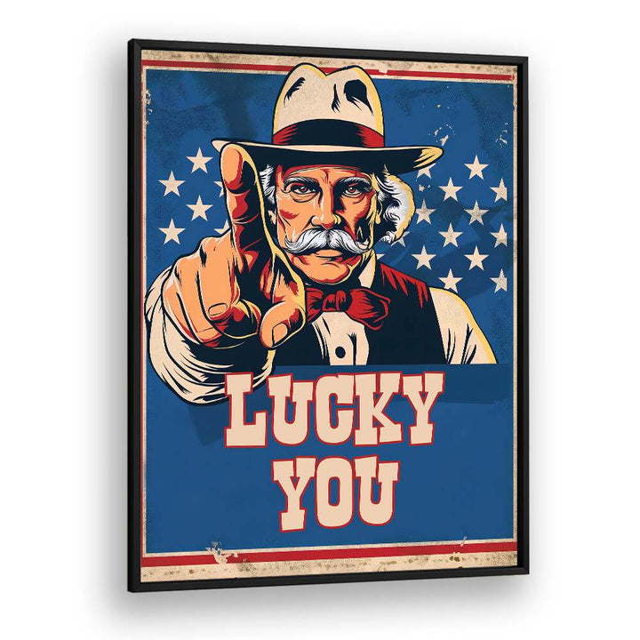 LUCKY YOU, COWBOY poster featuring a vintage-style cowboy pointing, perfect for modern Americana decor.