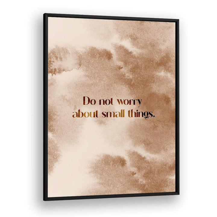 TRANQUIL REFLECTIONS , QUOTES & TYPOGRAPHY POSTERS