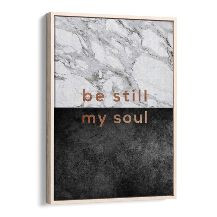 Elevate your decor with Orara Studio's "BE STILL MY SOUL, QUOTES" poster, a daily reminder of tranquility.