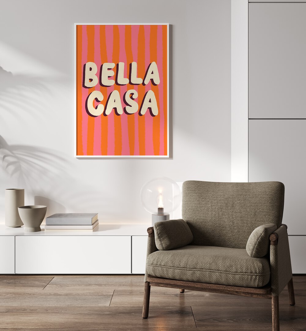 Colorful BELLA CASA , QUOTES poster adds vibrant style to any home or office space, showcasing modern typography.