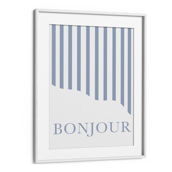 Stylish BONJOUR, QUOTES poster by Grace Digital Art Co., perfect for uplifting any home or office space.