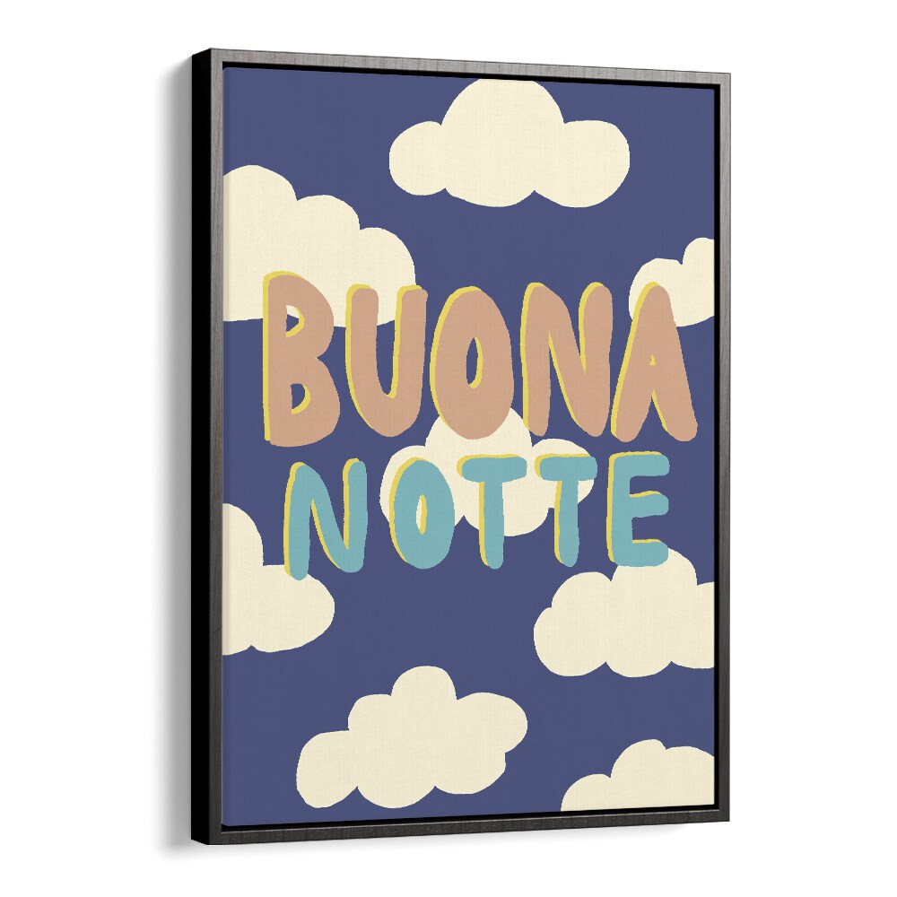 Transform your space with BUONA NOTTE I, QUOTES typography poster by Studio Dolci, adding elegance and motivation.
