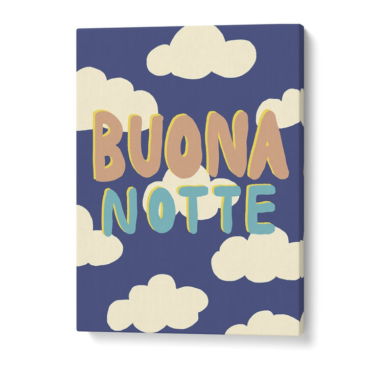 Colorful BUONA NOTTE I, QUOTES typography poster by Studio Dolci adds elegance and inspiration to any space.