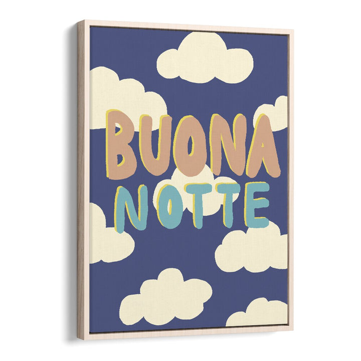 Stylish BUONA NOTTE I, QUOTES typography poster by Studio Dolci adds elegance and motivation to any space.