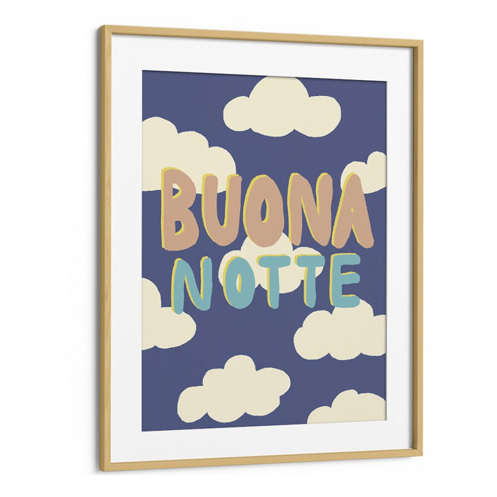 Elevate your decor with the BUONA NOTTE I, QUOTES poster by Studio Dolci, perfect for inspiration and elegance.
