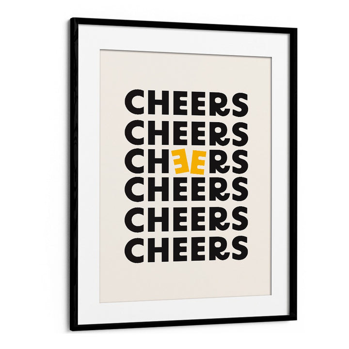 Stylish CHEERS, QUOTES poster in black frame, perfect for uplifting home or office decor. Embrace positivity daily!
