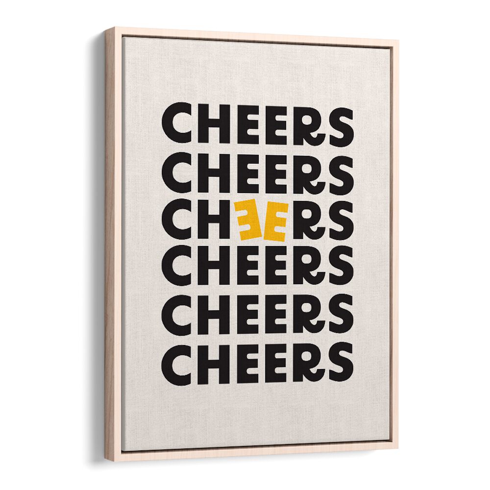 Stylish CHEERS, QUOTES poster in a wooden frame, perfect for uplifting home or office décor.