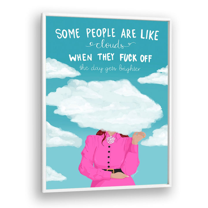 CLOUDS, QUOTES poster featuring a whimsical design to inspire your home decor and elevate your space beautifully.