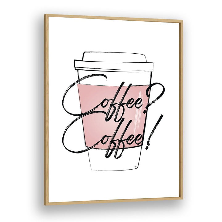 Transform your space with COFFEE COFFEE , BAR art by Martina, featuring a stylish coffee cup print in a wooden frame.