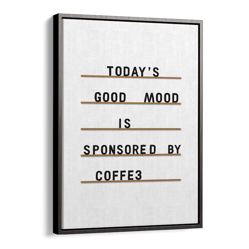 "Stylish wall art featuring 'COFFEE EQUALS GOOD MOOD, QUOTES' to inspire coffee lovers and brighten any space."