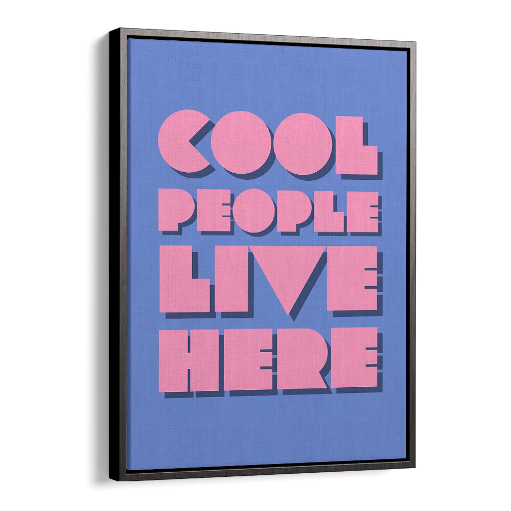 Stylish COOL PEOPLE, QUOTES poster by Athene Fritsch, perfect for adding inspiration to any space.
