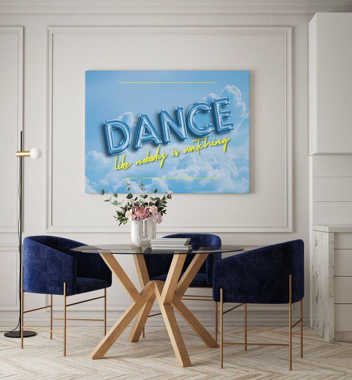 Bright and inspirational DANCE ON THE CLOUDS, QUOTES poster enhances any room with creativity and whimsy.