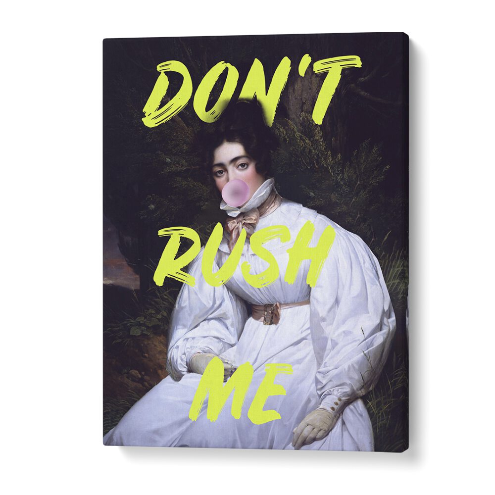 Brightly colored "DONT RUSH ME II" altered art print by Grace Digital Art Co, perfect for elevating your space.