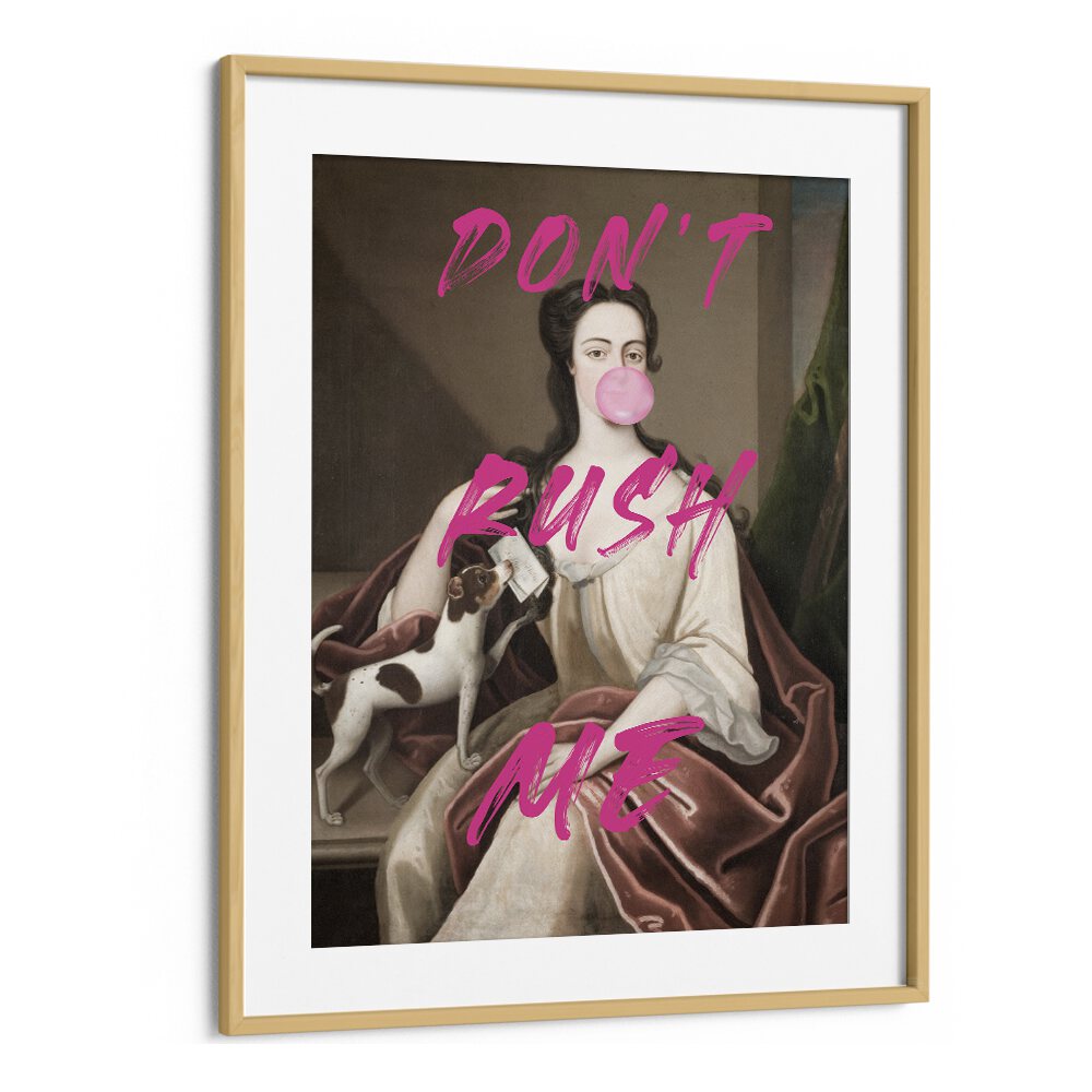 DONT RUSH ME III, ALTERED ART PRINTS framed artwork featuring a woman and playful pink bubblegum, perfect for any space.