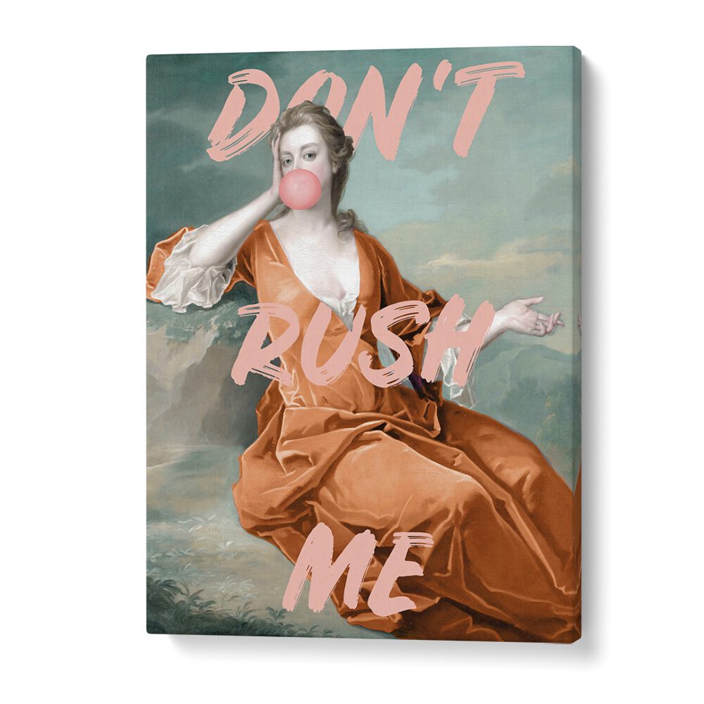 Elevate your decor with DONT RUSH ME IV, ALTERED ART PRINTS by Grace Digital Art Co, showcasing unique style and positivity.