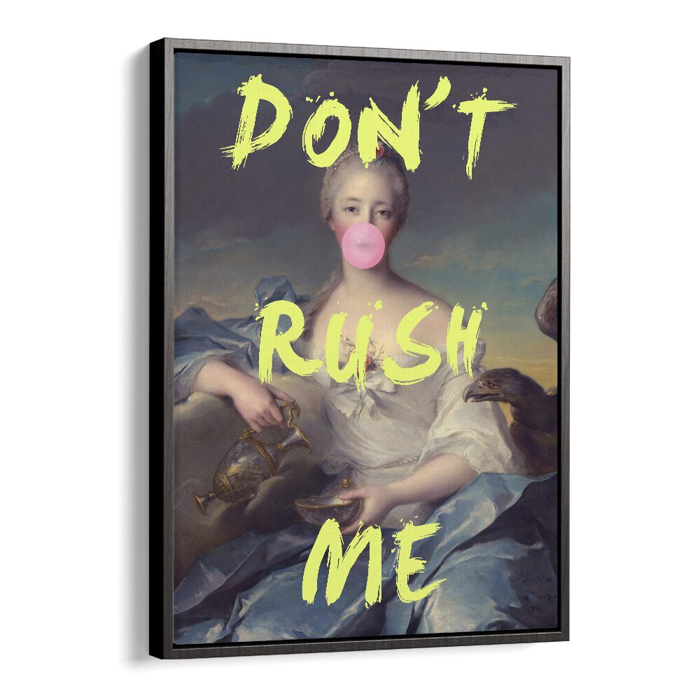 DONT RUSH ME V, ALTERED ART PRINTS by Grace Digital Art Co. adds modern elegance to your space with bold creativity.