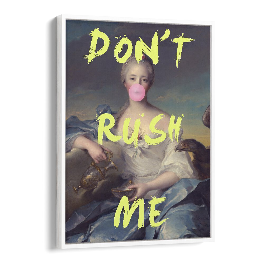 Bold and playful, DONT RUSH ME V, ALTERED ART PRINTS by Grace Digital Art Co adds modern elegance to any space.