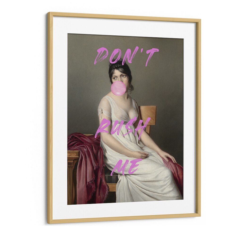 DONT RUSH ME VIII, ALTERED ART PRINTS by The Art Concept, framed with a creative twist featuring a classic portrait.
