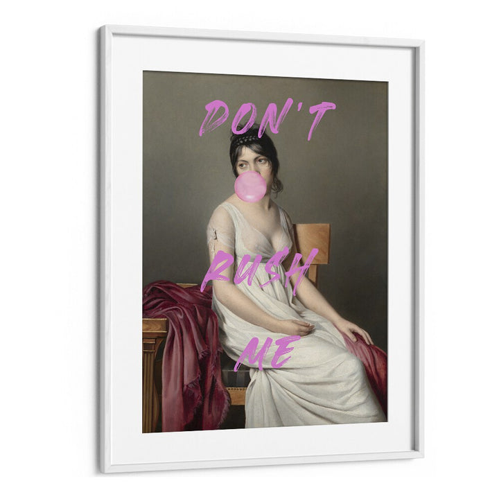 DONT RUSH ME VIII, ALTERED ART PRINTS by The Art Concept, featuring a stylish framed print with a playful twist.