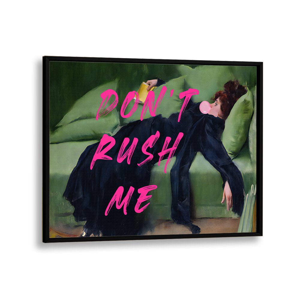 Elevate your decor with DONT RUSH ME VII, ALTERED ART PRINTS by The Art Concept, featuring bold colors and unique charm.