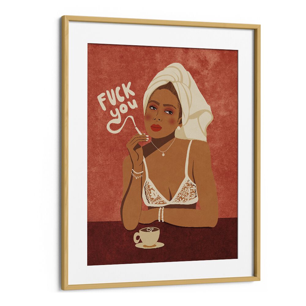 Bold "FUCK YOU, FASHION POSTERS" by Raissa Oltmanns, framed art showcasing vibrant pop art expression.