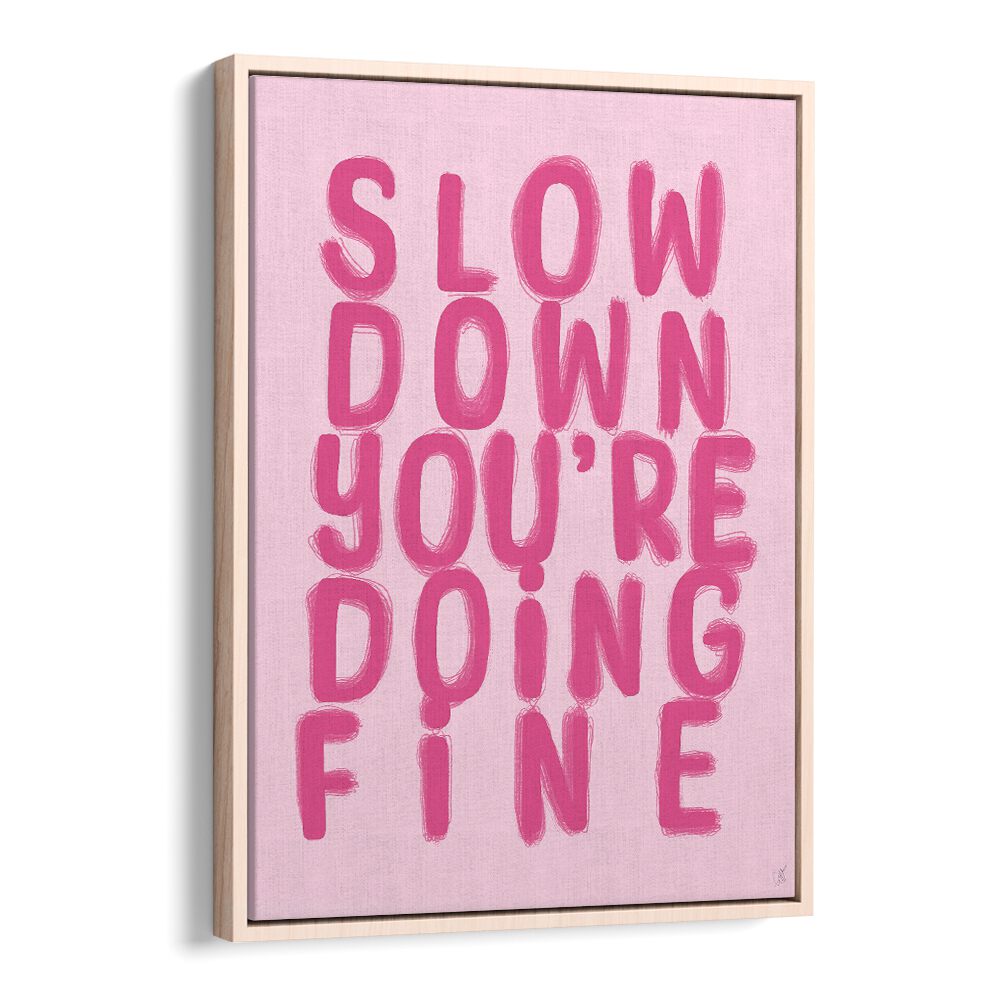 Inspiring FINE QUOTES typography poster by Anne-Marie Volfova, designed to elevate your space and thoughts.