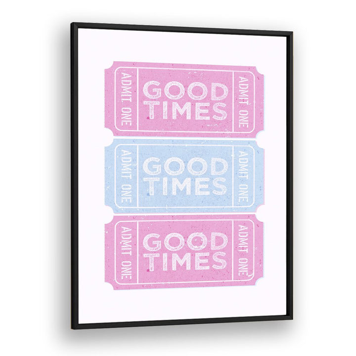 Good Times Fashion art Artwork in Black Plain Frame