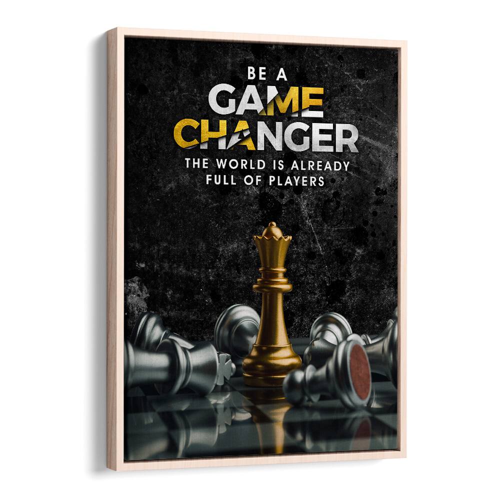 Elevate your decor with GAME CHANGER, QUOTES typography poster in a sleek oak frame, inspiring motivation daily.