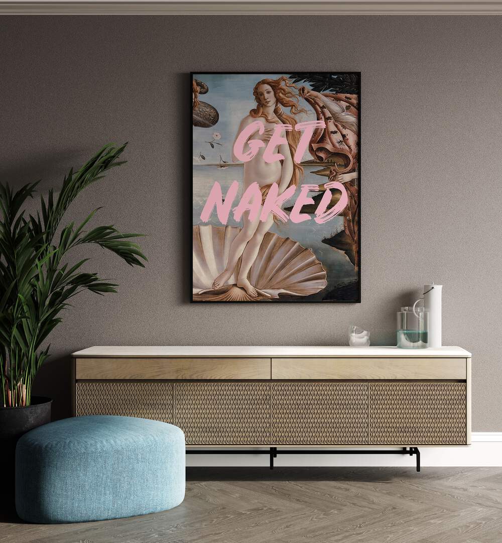 Transform your space with GET NAKED, ALTERED ART PRINTS by Grace Digital Art Co, featuring captivating designs.