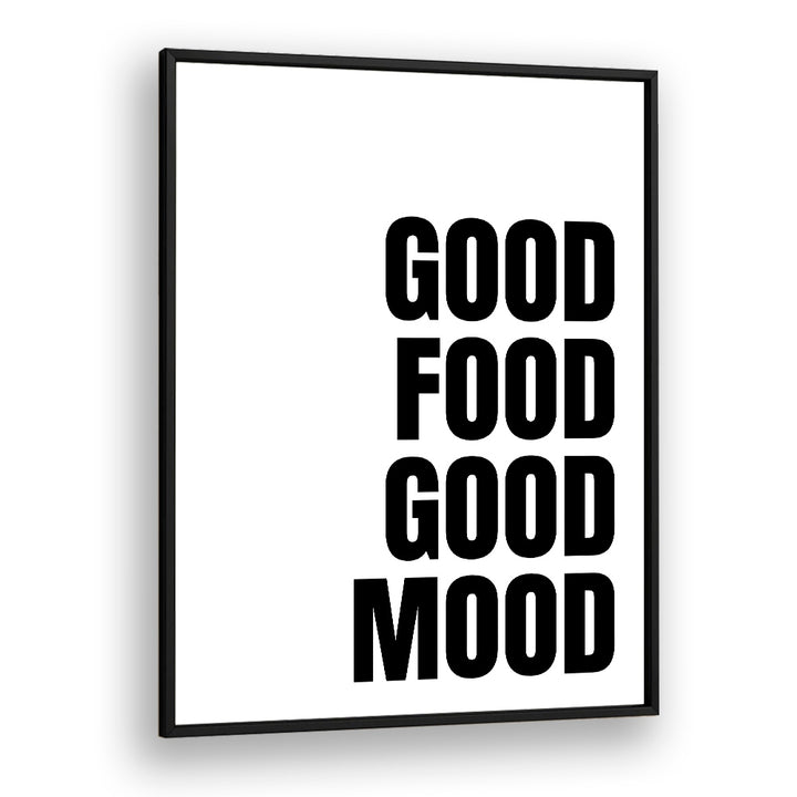 "Stylish GOOD FOOD, QUOTES poster by Athene Fritsch, perfect for uplifting your space and mood."