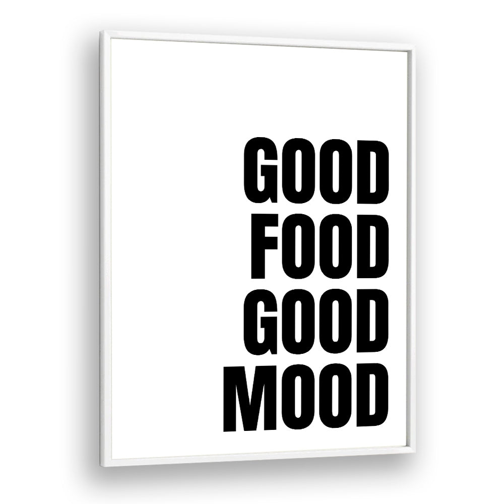 Good Food, Quotes poster by Athene Fritsch, perfect for uplifting your space with stylish typography.
