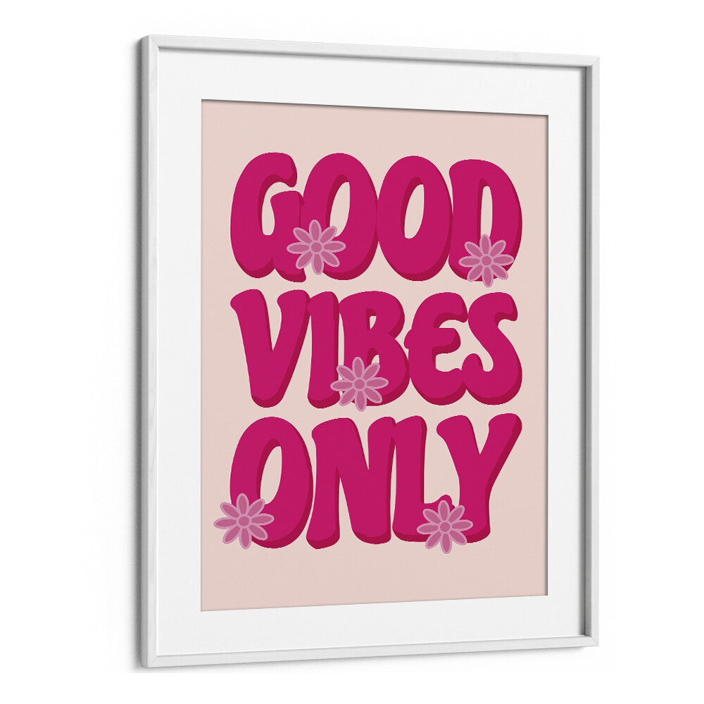 Bright pink "GOOD VIBES ONLY" print in a white frame, perfect for uplifting decor with GOOD VIBES PRINT, QUOTES.