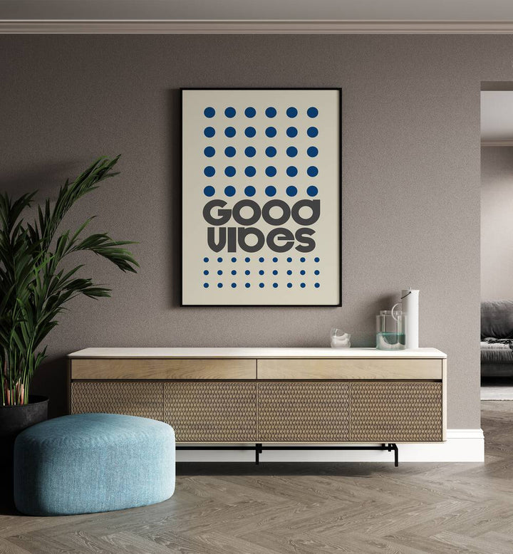 Transform your space with GOOD VIBES, QUOTES & TYPOGRAPHY POSTERS, inspiring positivity and creativity.