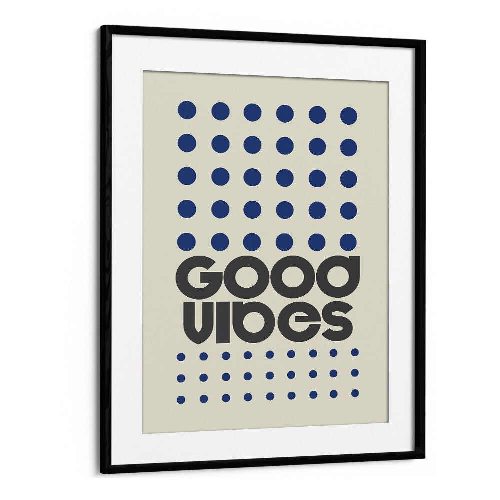 Transform your space with GOOD VIBES, QUOTES & TYPOGRAPHY POSTERS, inspiring positivity and creativity.