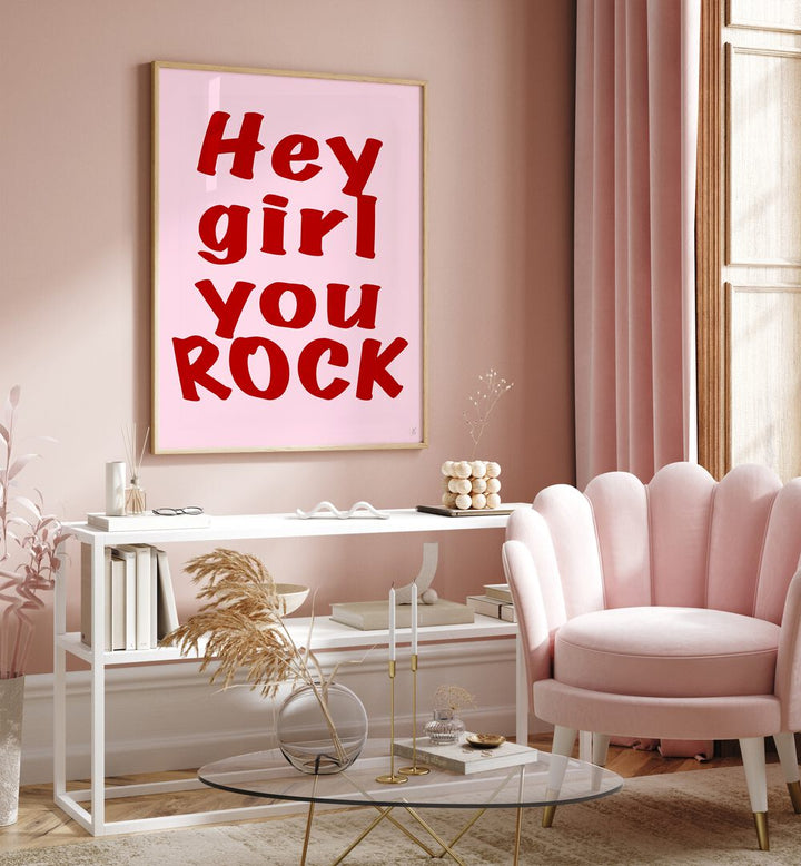 Bright and inspiring HEY GIRL YOU ROCK, QUOTES poster by Anne-Marie Volfova, perfect for elevating your space.